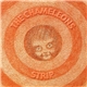 The Chameleons - Strip